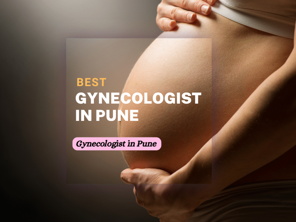Gynecologist in Pune